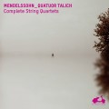 塔利許四重奏/孟德爾頌：弦樂四重奏1-6號全集 Talich Quartet/Mendelssohn：String Quartets Nos. 1-6 (Complete)